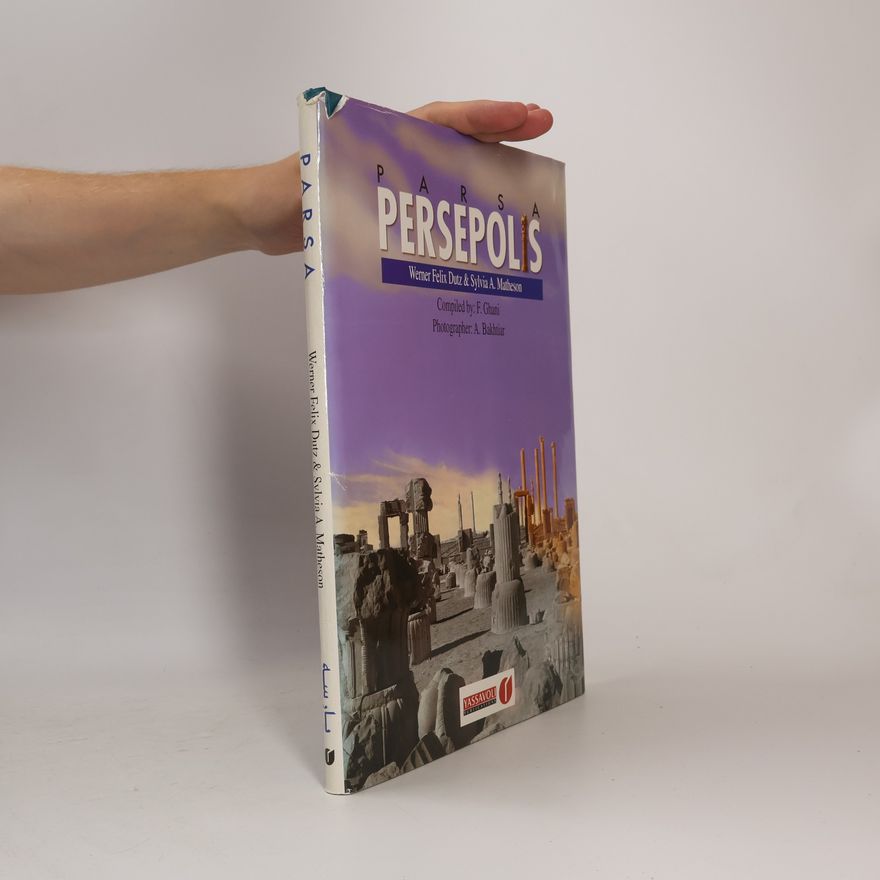 F. Ghani Parsa: Persepolis