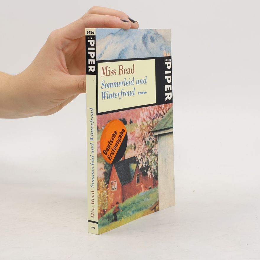 Miss Read Sommerleid und Winterfreud