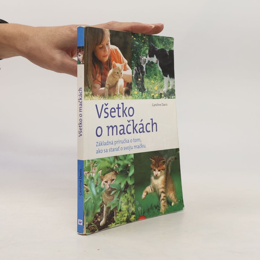 Caroline Davis Všetko o mačkách