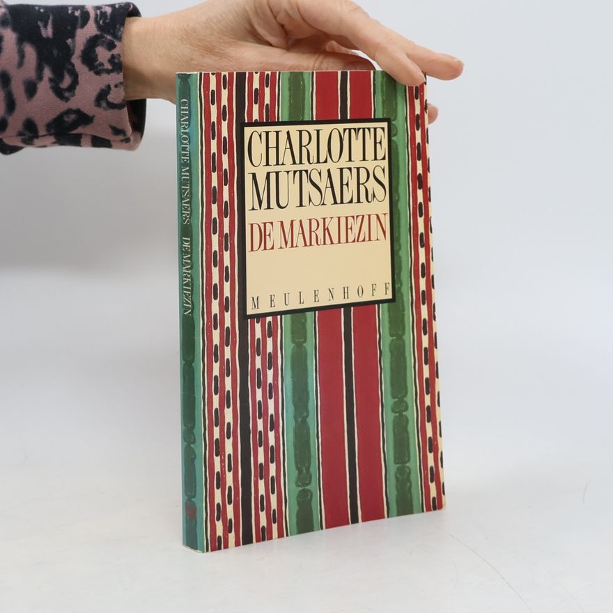 Charlotte Mutsaers De markiezin