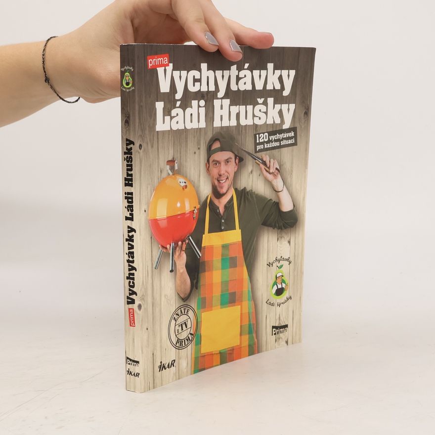 Láďa Hruška Vychytávky Ládi Hrušky