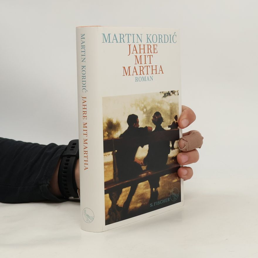 Martin Kordic Jahre mit Martha