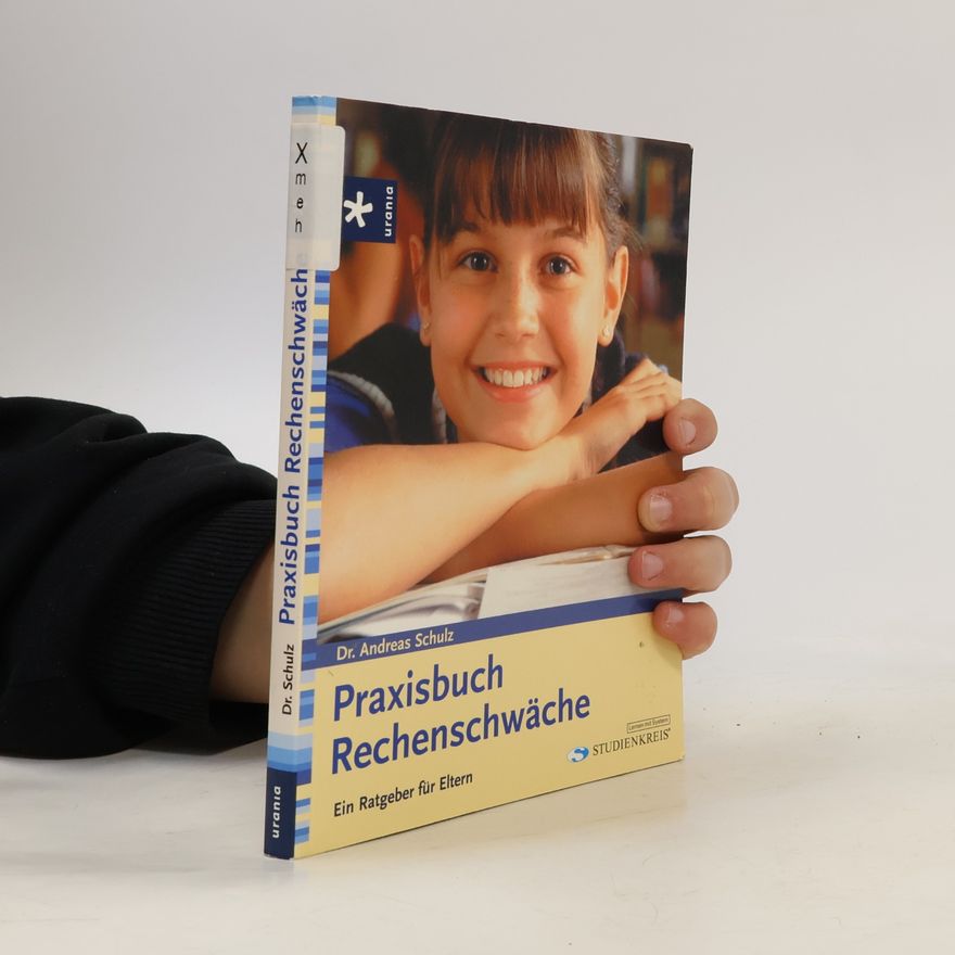 Andreas Schulz Praxisbuch Rechenschwäche