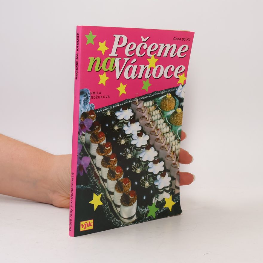 Mandžuková Jarmila Pečeme na Vánoce