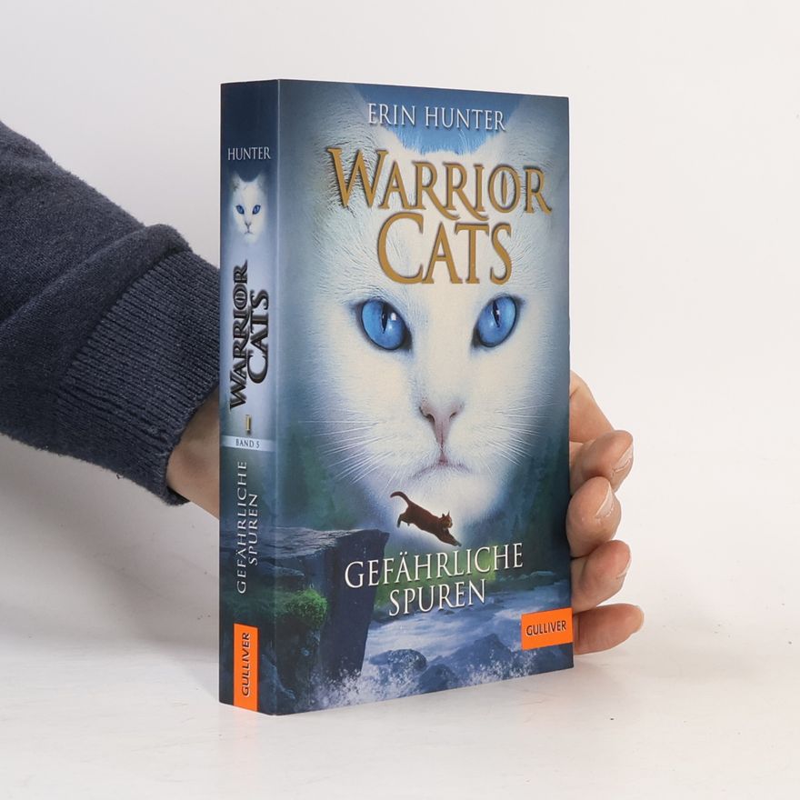Erin Hunter Warrior Cats. Gefährliche Spuren