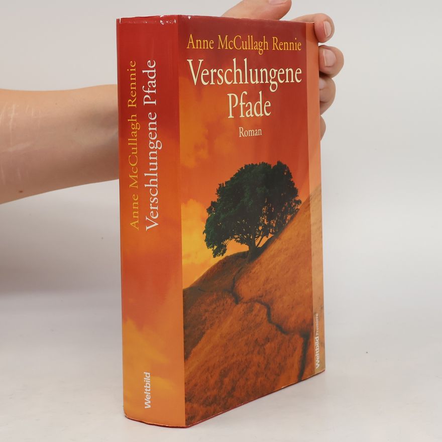 Anne McCullagh Rennie Verschlungene Pfade