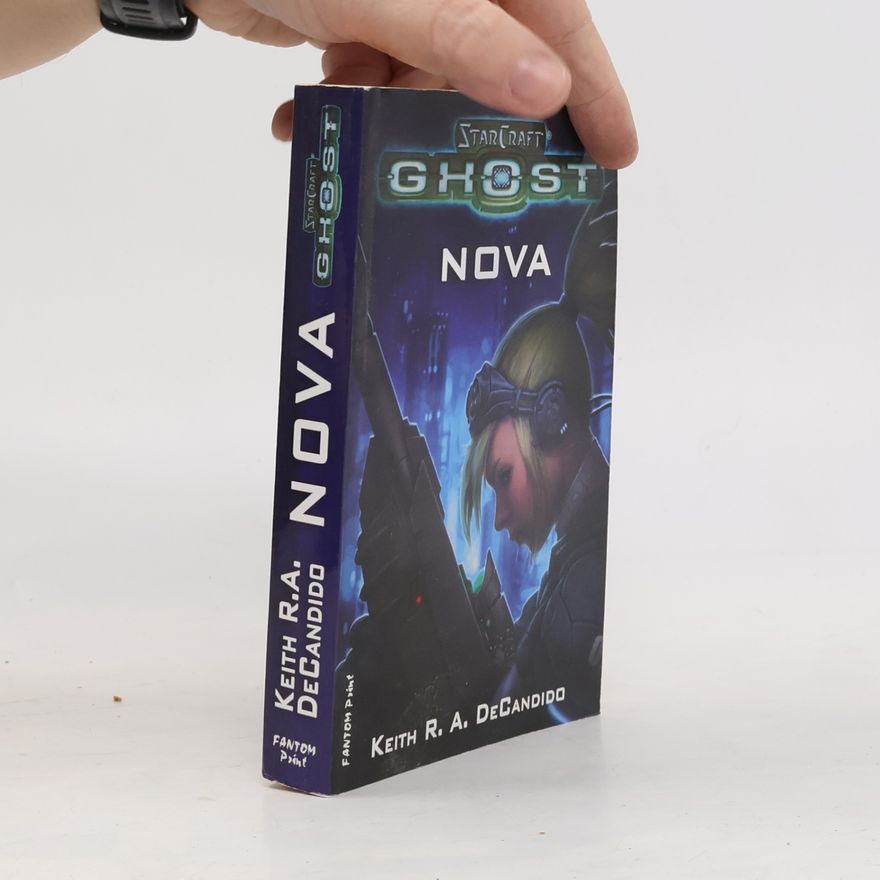 Keith R. A. DeCandido Nova. StarCraft - Ghost