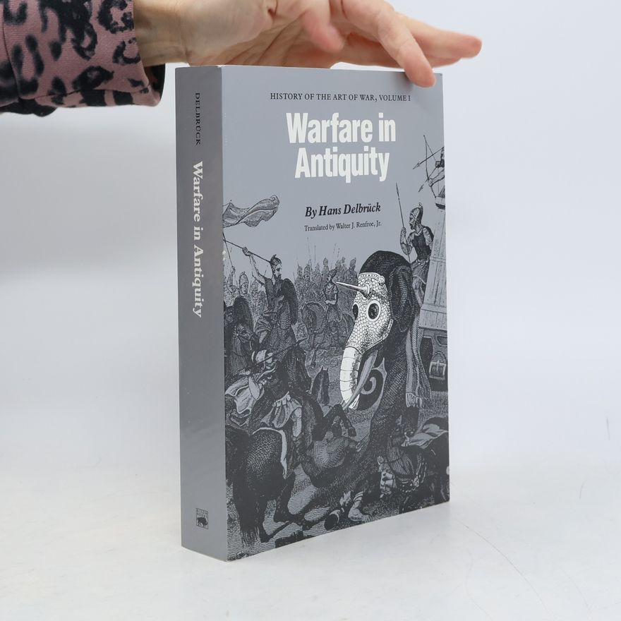 Walter J. Renfroe, Jr. History of the Art of War - 1: Warfare in Antiquity