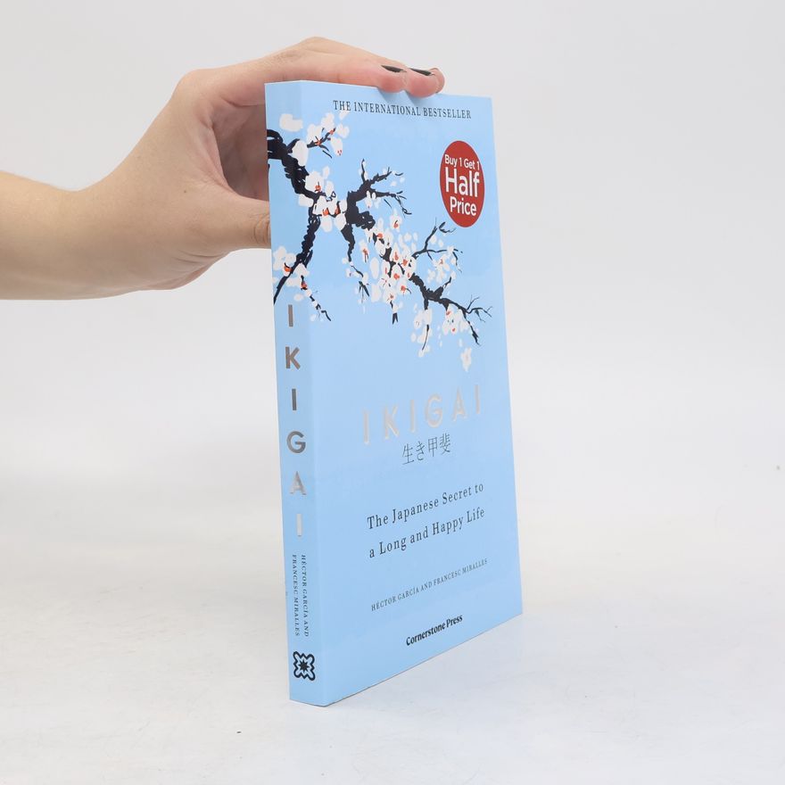 Francesc Miralles i Contijoch Ikigai