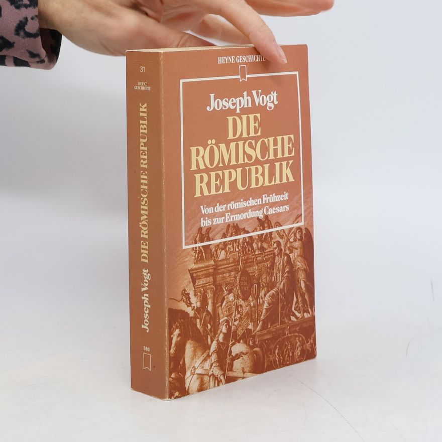 Joseph Vogt Die römische Republik