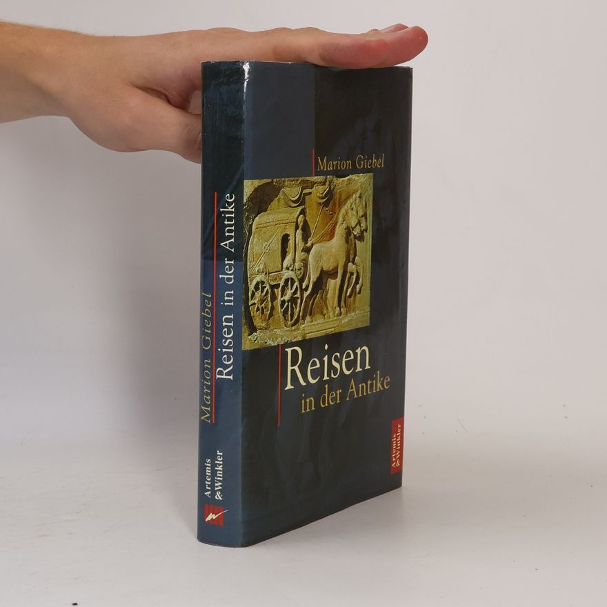 Marion Giebl Reisen in der Antike