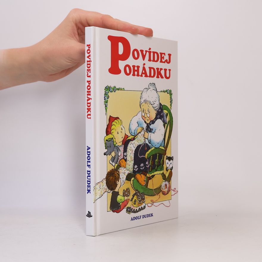 Adolf Dudek Povídej pohádku