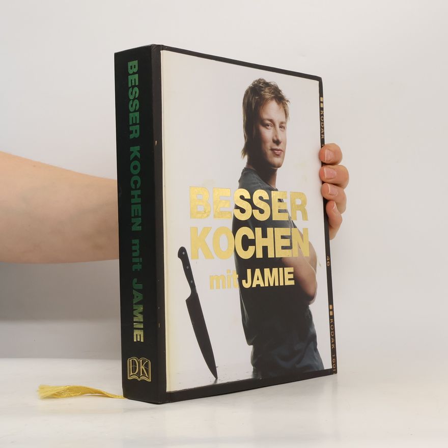 Jamie Oliver Besser kochen mit Jamie