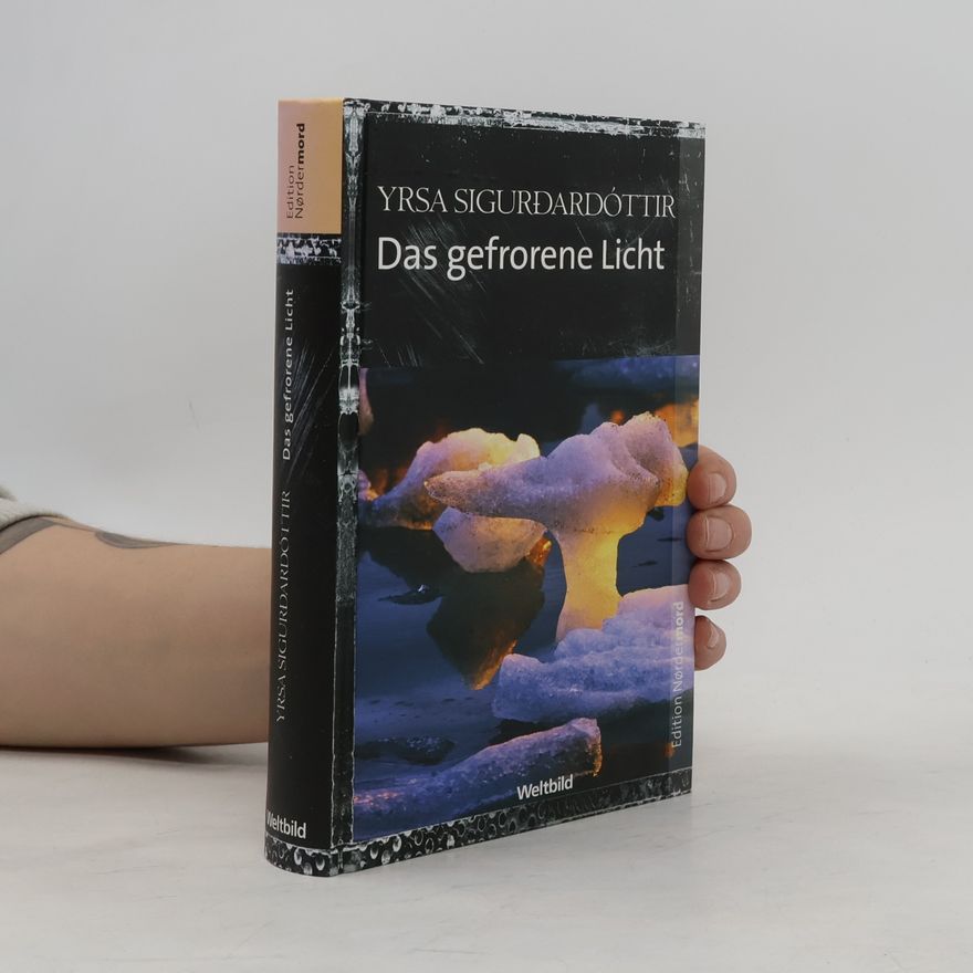 Yrsa Sigurðardóttir Das gefrorene Licht