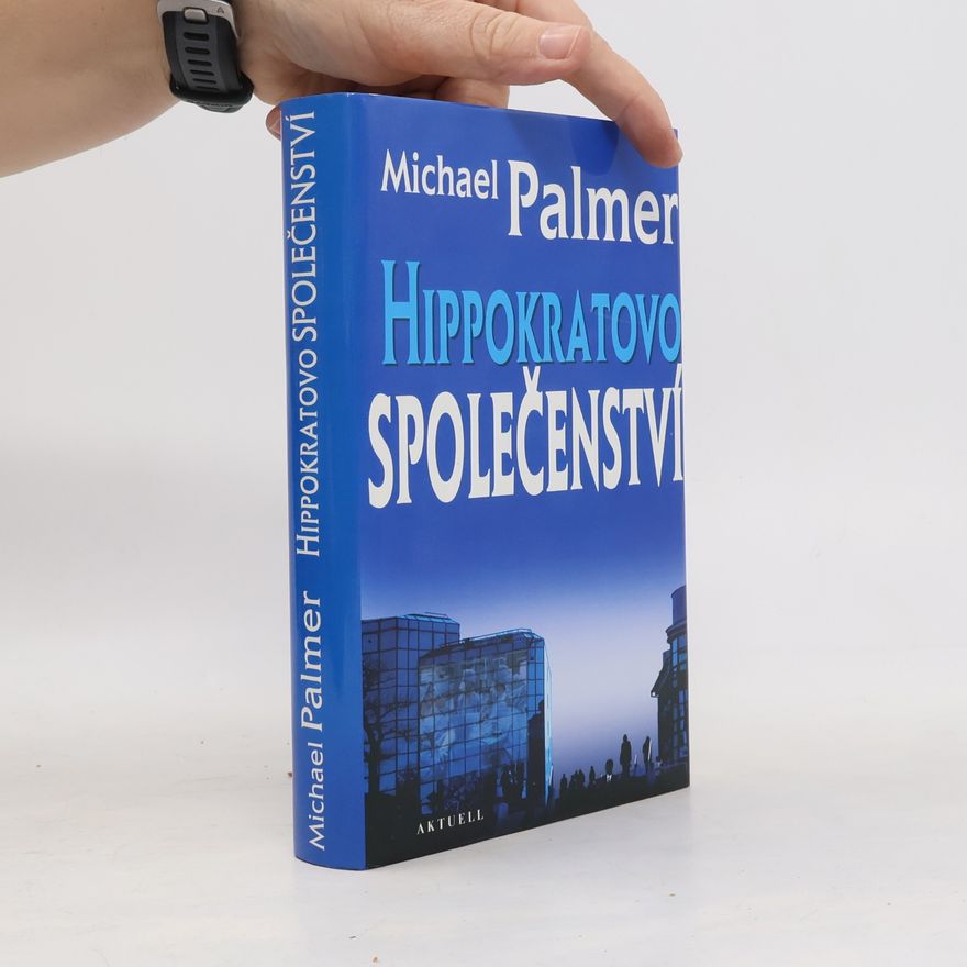 Michael Palmer Hippokratovo společenství