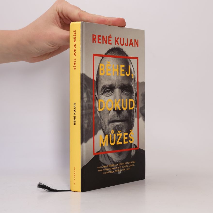 René Kujan Běhej, dokud můžeš