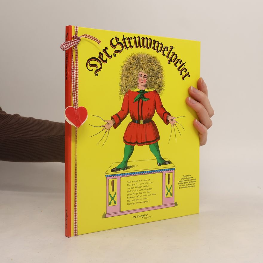 Heinrich Hoffmann Der Struwwelpeter