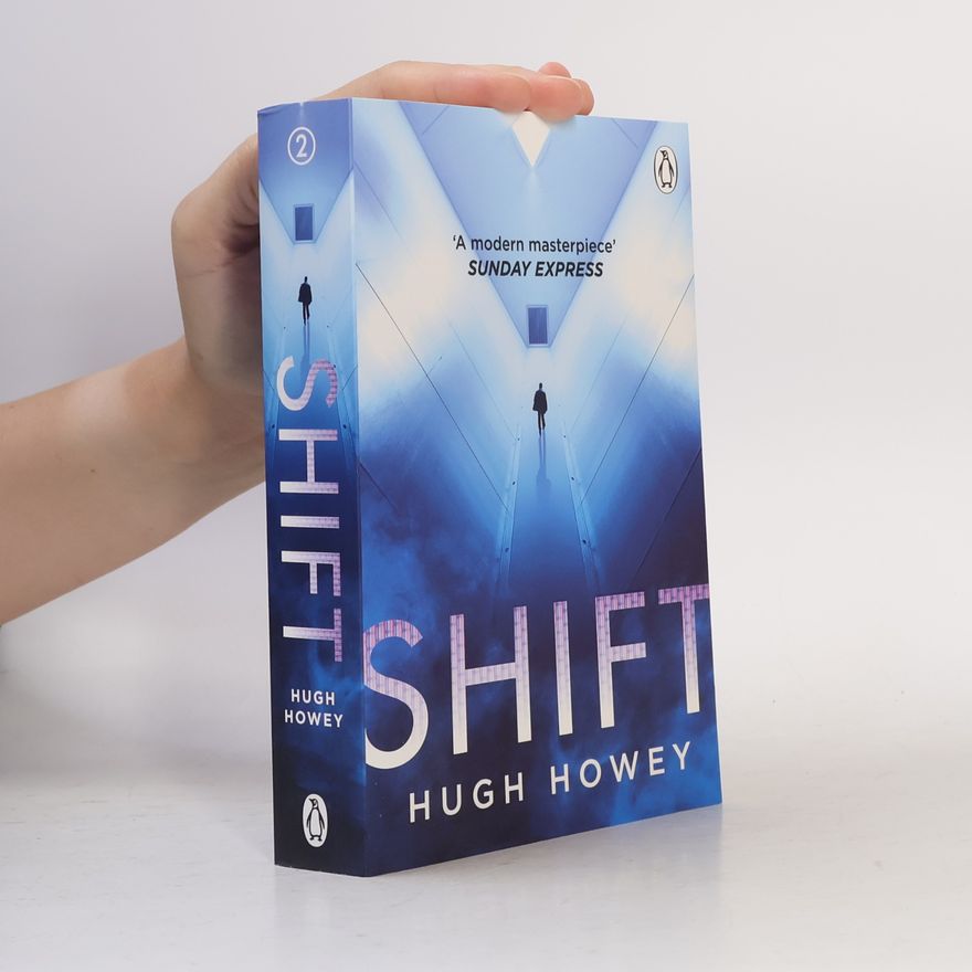 Hugh Howey Shift