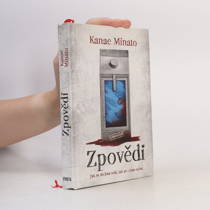 Kanae Minato Zpovědi