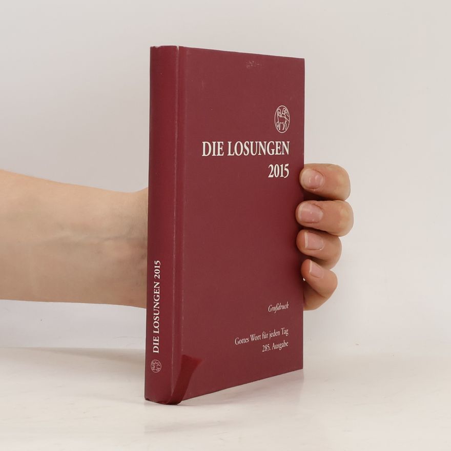 Unknown Author Die Losungen, Großdruckausgabe 2015