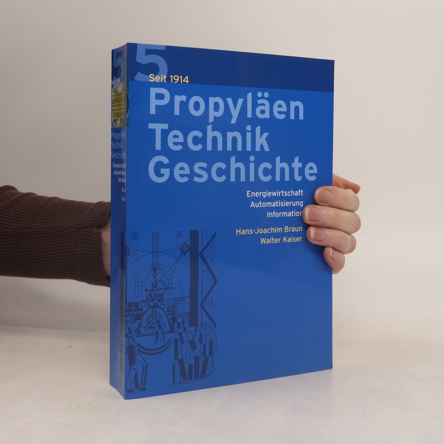 Walter Kaiser Propyläen Technik Geschichte