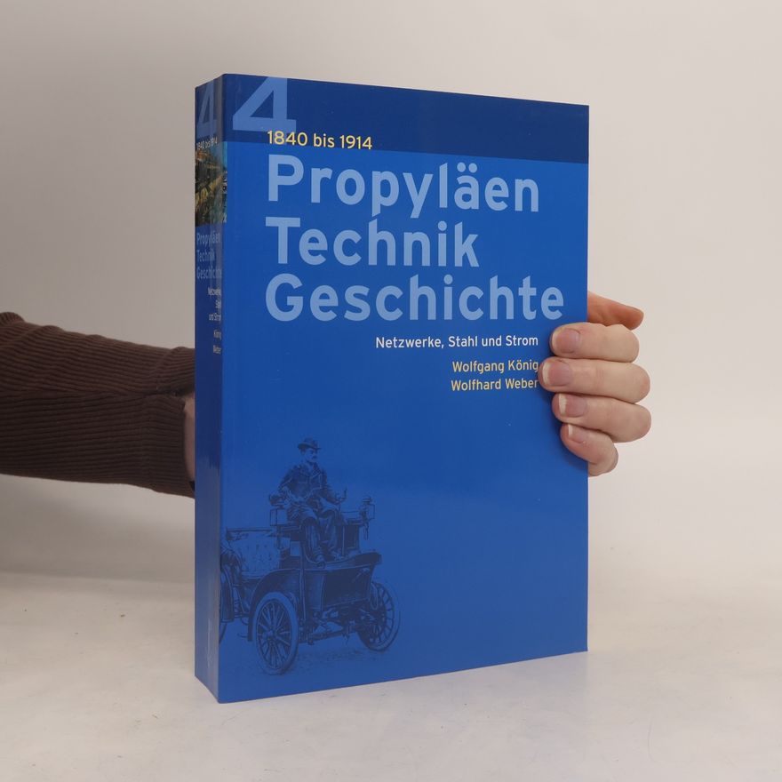 Wolfgang König Netzwerke Stahl und Strom