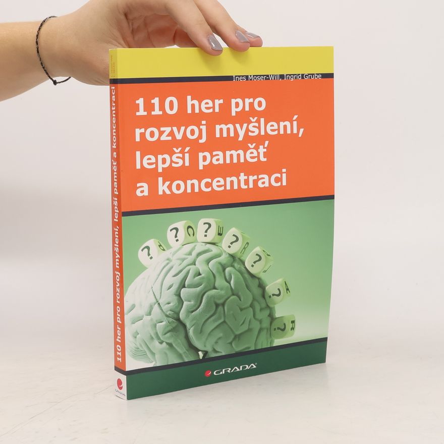 Ingrid Grube-Hell 110 her pro rozvoj myšlení, lepší paměť a koncentraci