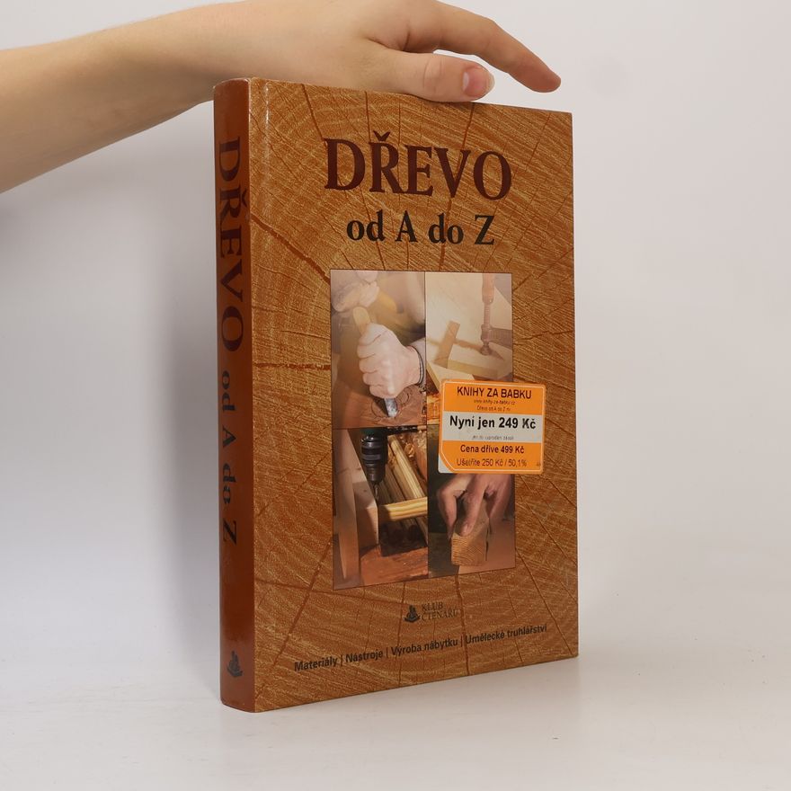 Jordi Vigué Dřevo od A do Z