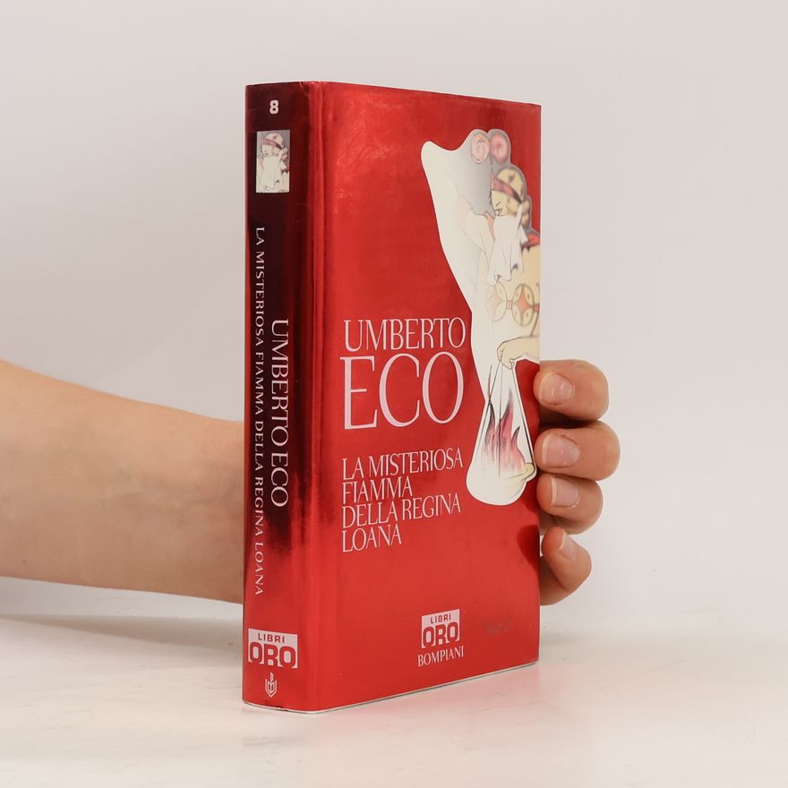 Umberto Eco La misteriosa fiamma della regina Loana