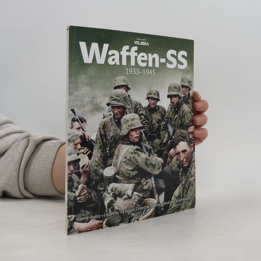 Collectif d'auteurs Waffen-SS 1933-1945