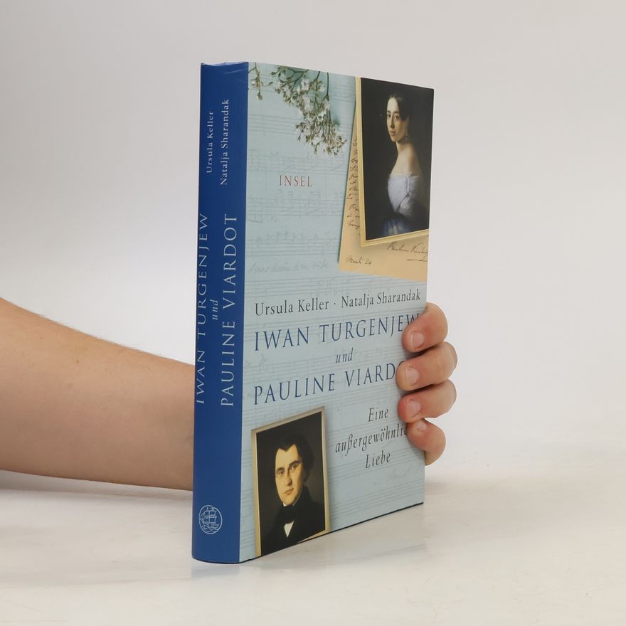 Natalja Sharandak Iwan Turgenjew und Pauline Viardot