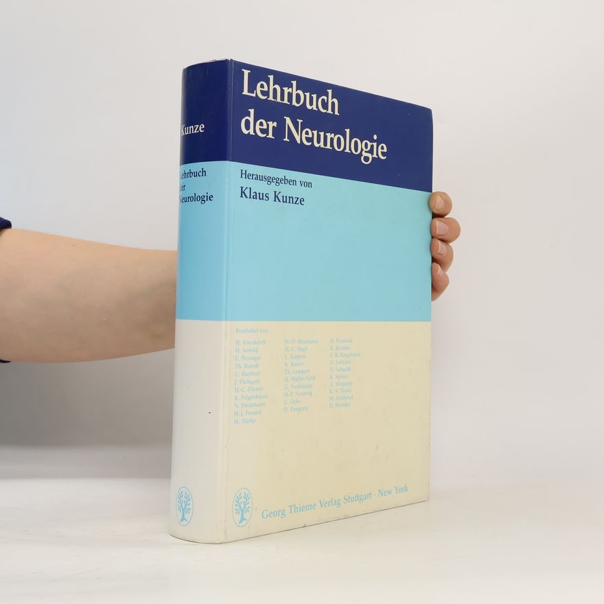 Klaus Kunze Lehrbuch der Neurologie