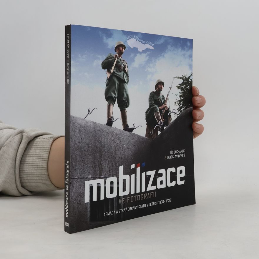 Jiří Suchánek Mobilizace ve fotografii