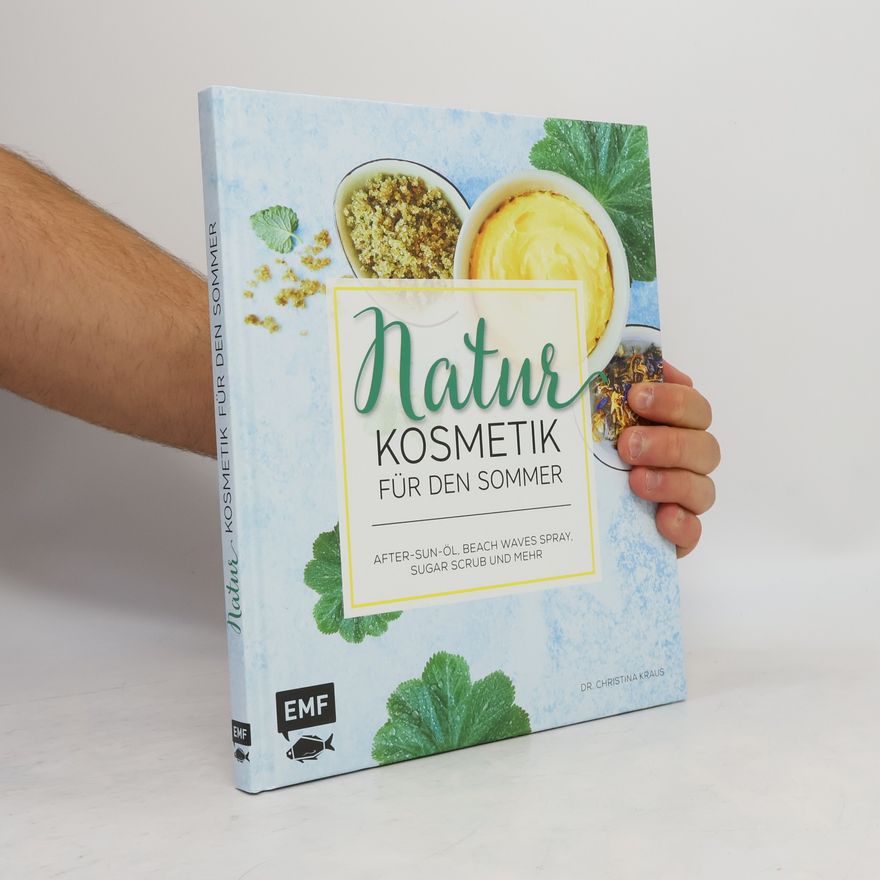 Christina Kraus Naturkosmetik für den Sommer