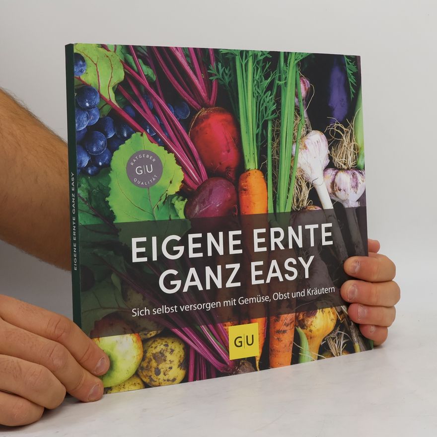Folko Kullmann Eigene Ernte ganz easy