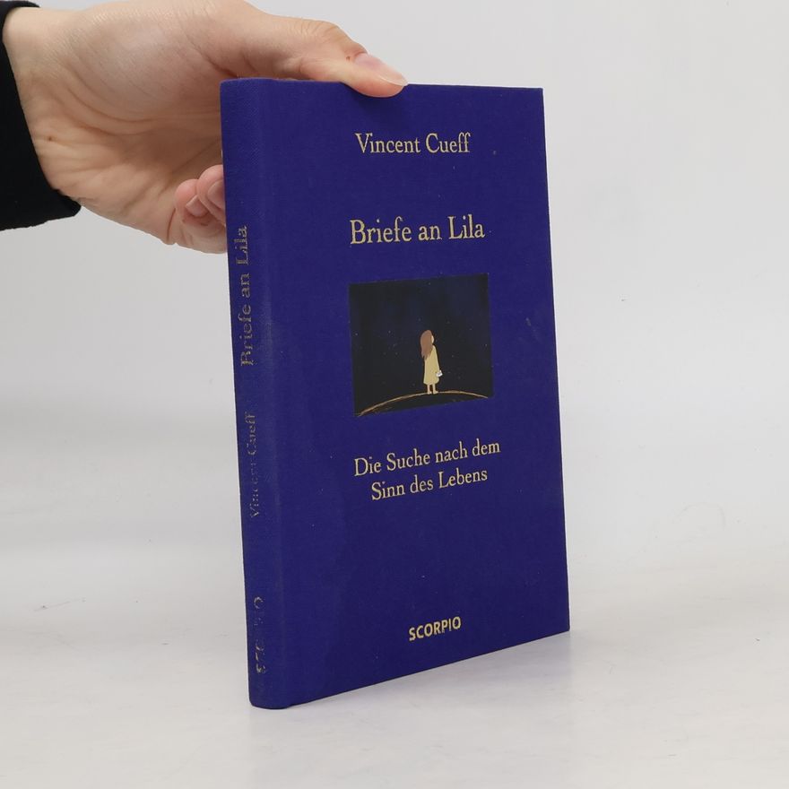 Vincent Cueff Briefe an Lila