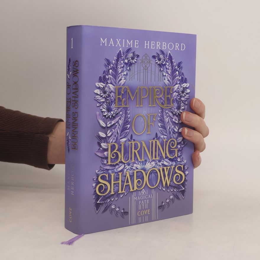 Maxime Herbord Magical Fate - 1: Empire of Burning Shadows
