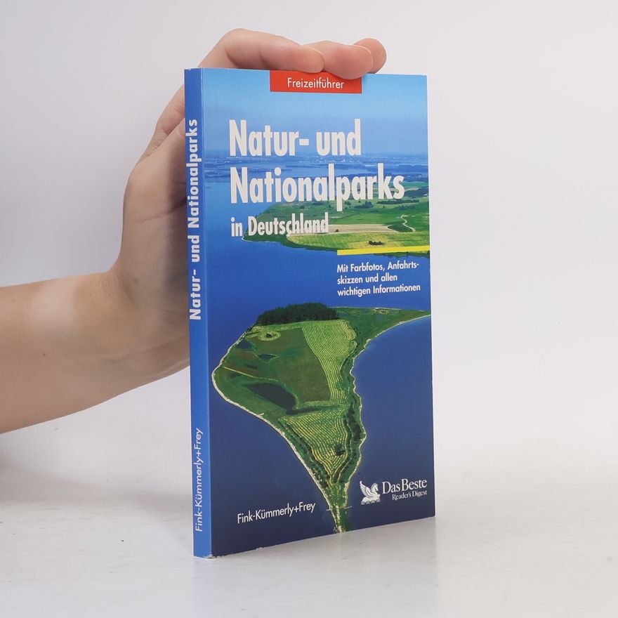 Ferdinand Fischer Natur- und Nationalparks in Deutschland