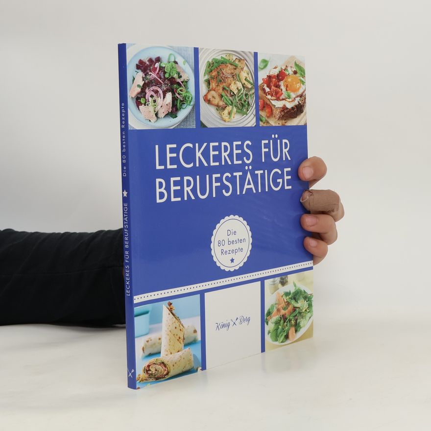 Susanne Bodensteiner Leckeres für Berufstätige