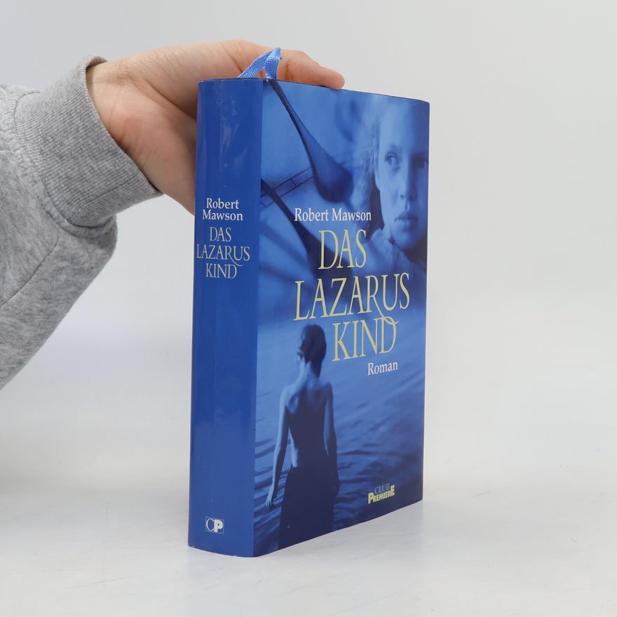 Robert Mawson Das Lazarus Kind