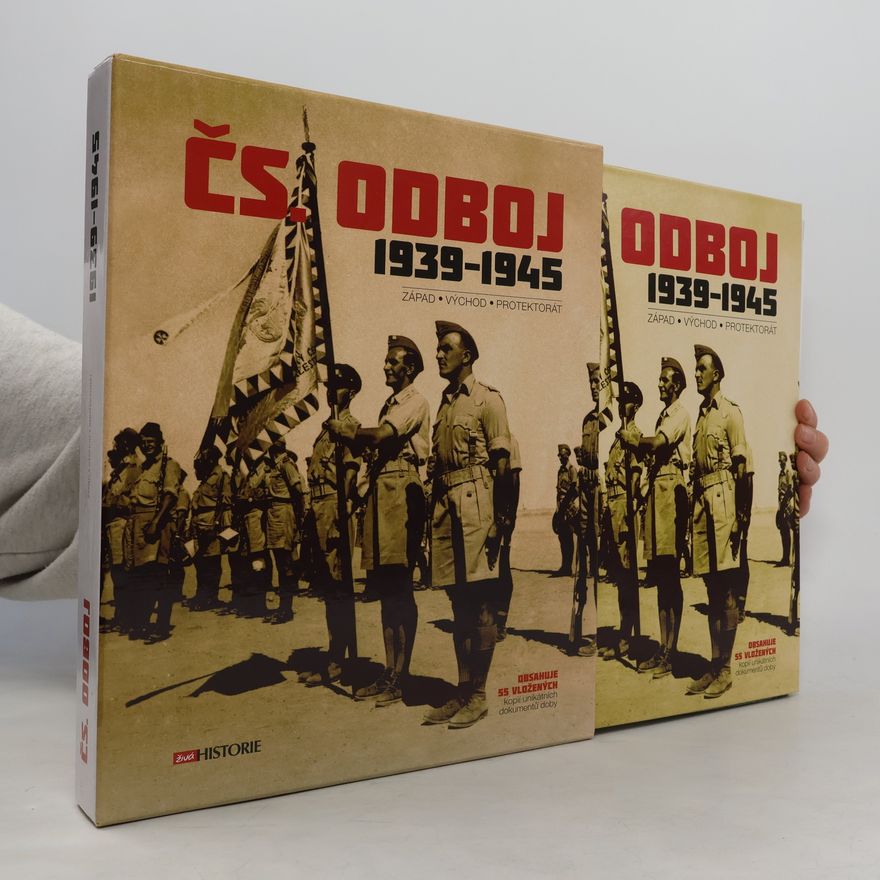 Autorenkollektiv Čs. odboj 1939-1945 : západ, východ, protektorát