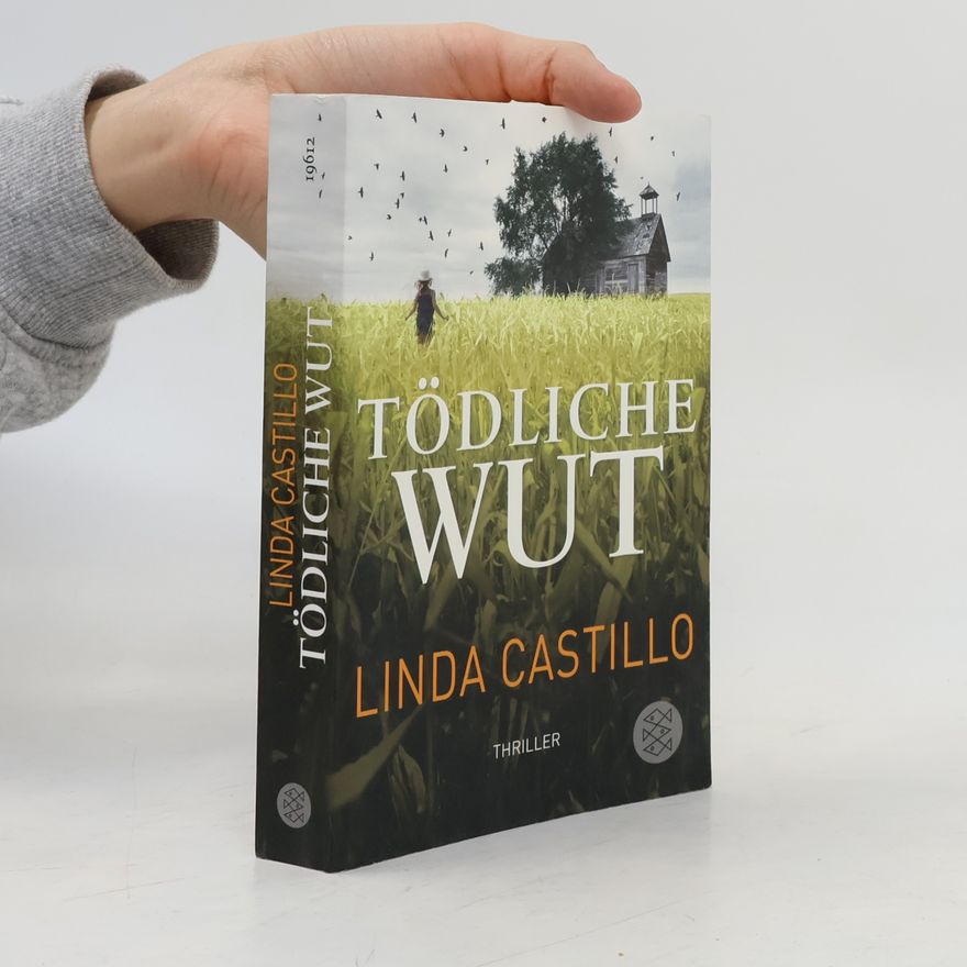 Linda Castillo Tödliche Wut