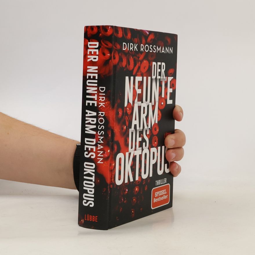 Dirk Rossmann Der neunte Arm des Oktopus