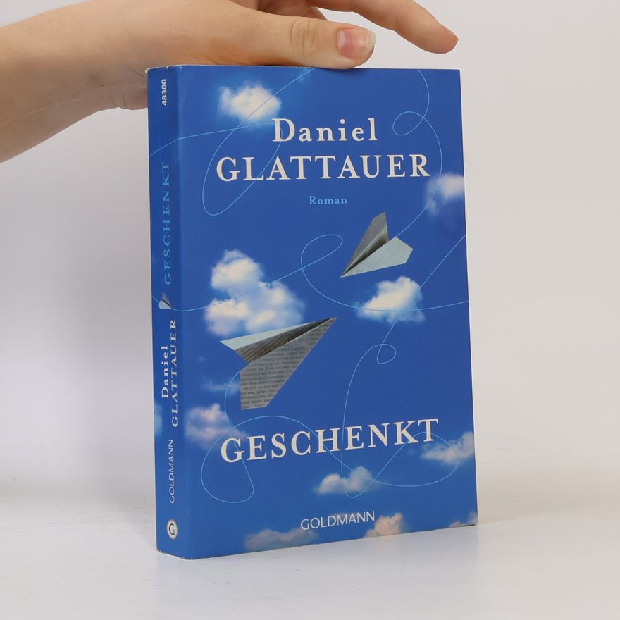 Daniel Glattauer Geschenkt