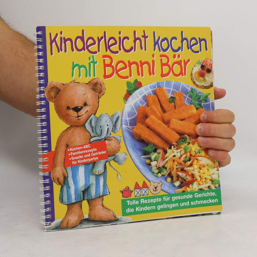 Autorenkollektiv Kinderleicht kochen mit Benni Bär