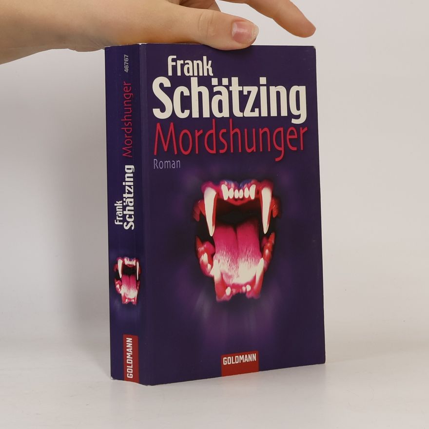 Frank Schätzing Mordshunger