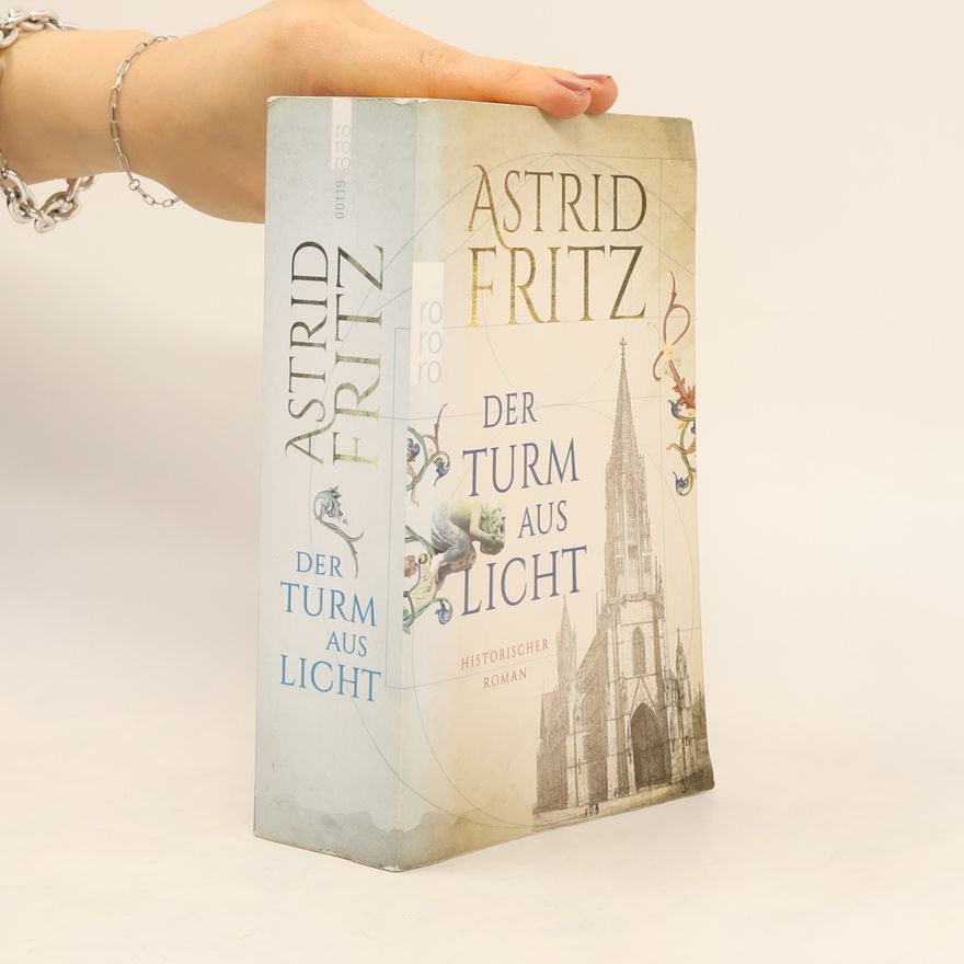 Astrid Fritz Der Turm aus Licht