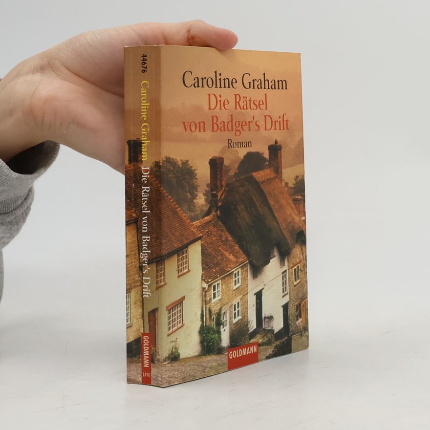 Caroline Graham Die Rätsel von Badger's Drift