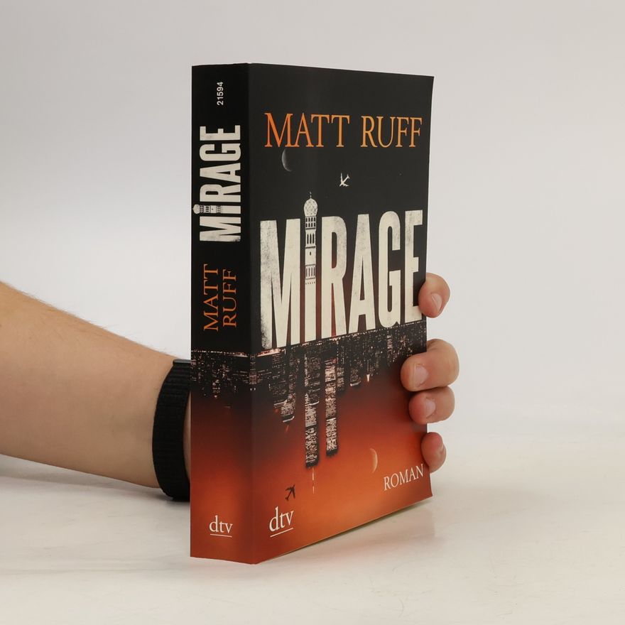 Matt Ruff Mirage