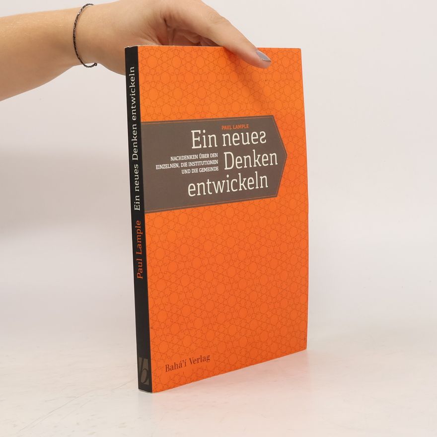 Paul Lample Ein neues Denken entwickeln